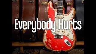 Video thumbnail of "REM - Everybody Hurts / Guitar Instrumental Vladan Zivancevic"