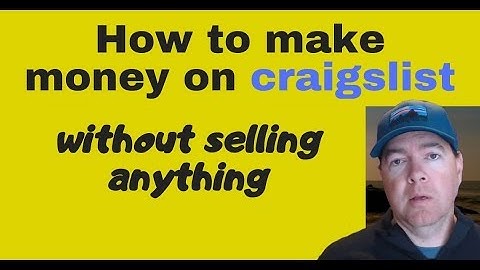 How to Make Money on Craigslist Without Selling Anything
