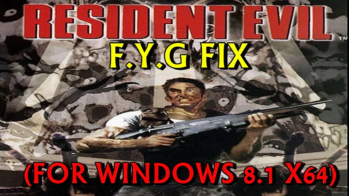 Resident Evil PC Fix For Win 8.1 / 8 / 7 / Vista (x64 / x86)