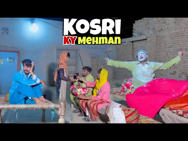 Kosri Ky Mehman | Shani Kosri Funny Video | Punjabi Viral Funny Video | Kosri Family