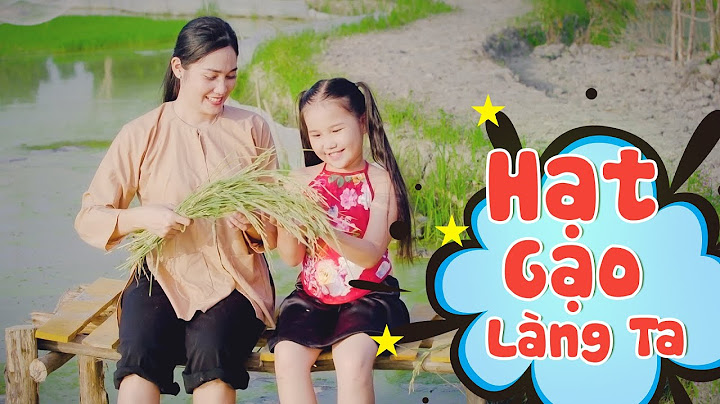 Hạt Gạo Làng Ta - Bé Khánh Ngọc 🍓Nhạc Thiếu Nhi Cho Bé 🍓 Nhacpro Kids 🍓 Mầm Chồi Lá