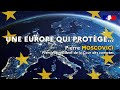 Lundi de lihedn avec m pierre moscovici  une europe qui protge