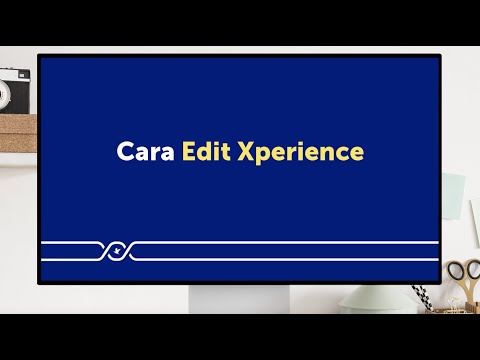 AXES by Traveloka - Cara Edit Xperience