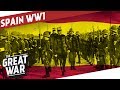 Spain and the Spanish Arms Industry in WW1 I THE GREAT WAR Special feat. C&Rsenal