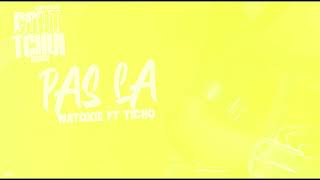 Natoxie Ft Ticho - Pas La (Cout Tchui Riddim 2) 2026