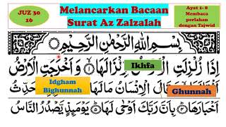 Belajar membaca Quran Surat Az Zalzalah dan Pembahasan tajwid