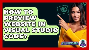 How To Preview Website In Visual Studio Code? - Next LVL Programming