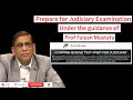 Judicial Services Preparation -Prof Faizan Mustafa | Register Today.