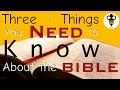 Be the Bee #45 | Three Things You Need to Know About the Bible