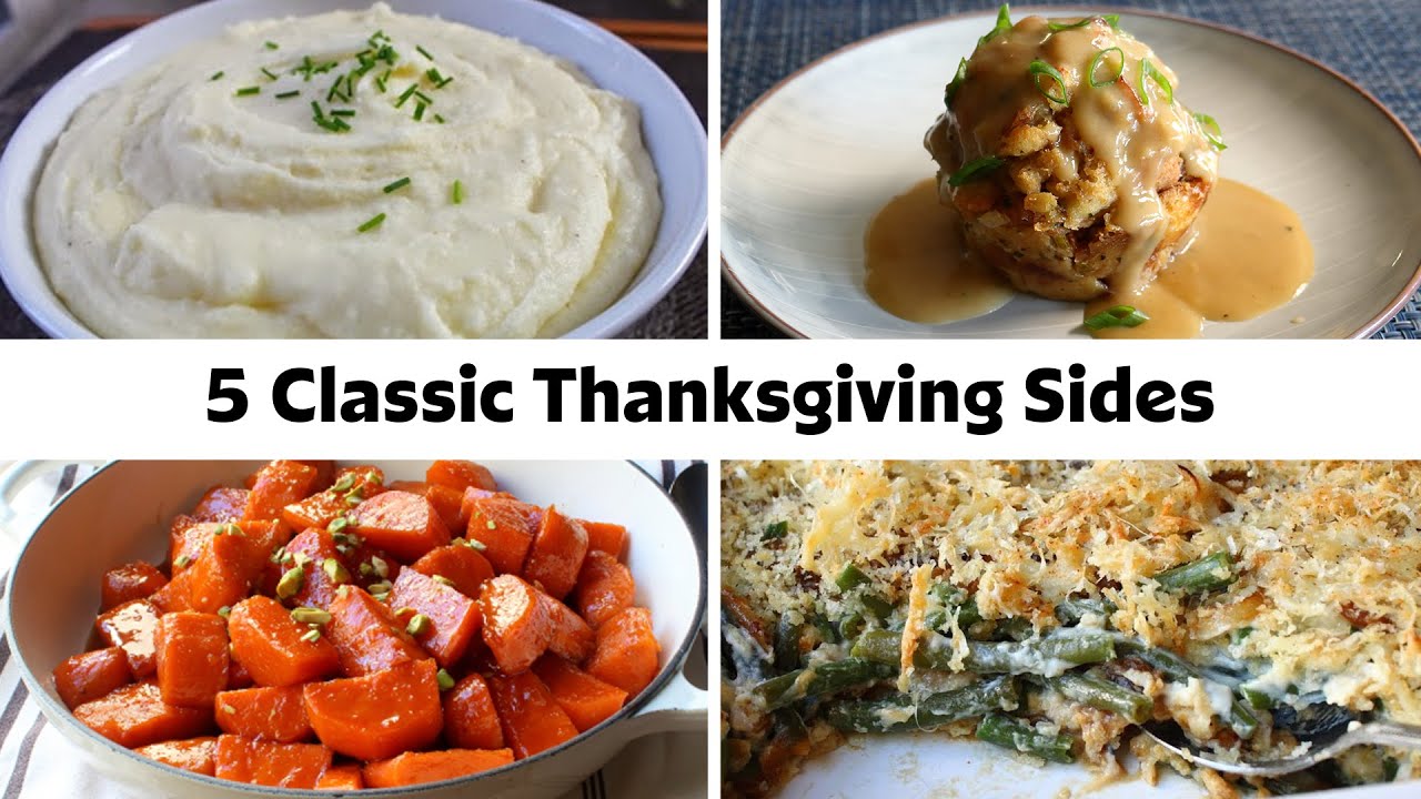5 Classic Thanksgiving Side Dishes For The Perfect Turkey Day Spread | Food Wishes