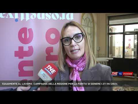 'EQUAMENTE AL LAVORO', CAMPAGNA DELLA REGIONE PER LA PARITA' DI GENERE | 27/01/2024