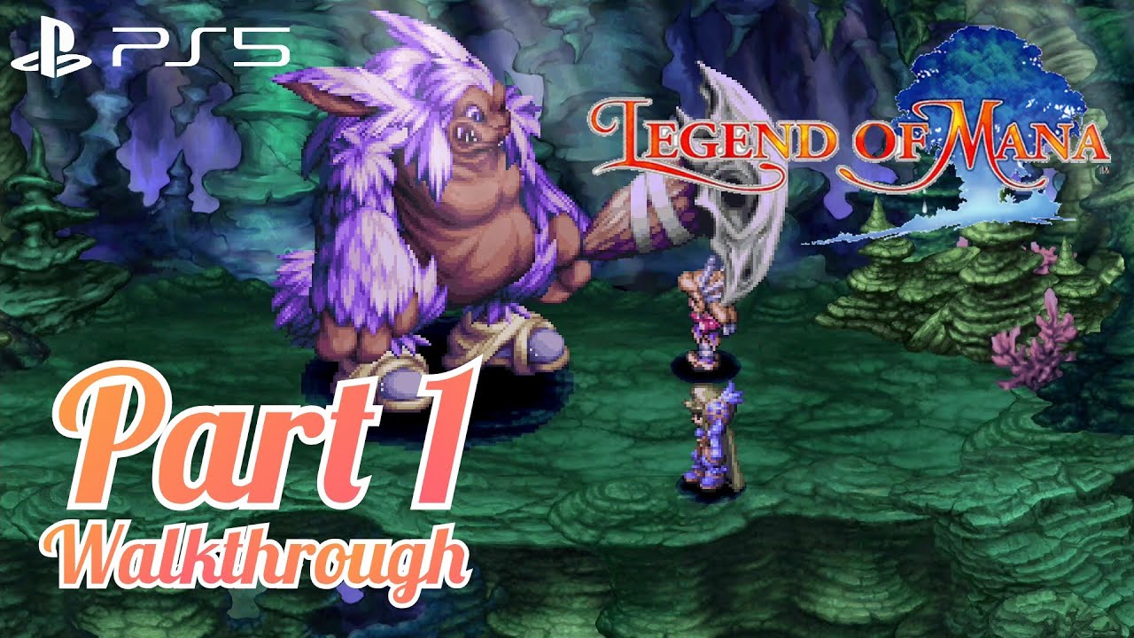 Walkthrough Part 1 Legend Of Mana Hd Remastered Ps5 No Commentary Youtube