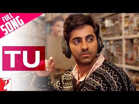 Tu - Full Song | Dum Laga Ke Haisha | Ayushmann Khurrana | Bhumi Pednekar | Kumar Sanu