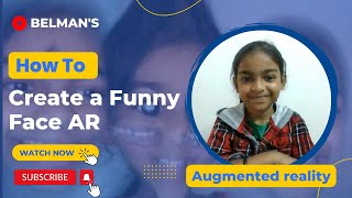 AR - How to Make a AR | Funny Face | by Trisha SS Belman | belmans4kids screenshot 5