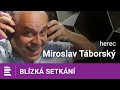 Miroslav Táborský: Zlákalo mě zkusit hrát u Cimrmanů