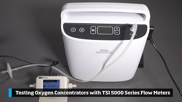 Testing Oxygen Concentrators with TSI 5000 Series Flow Meters