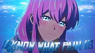 Akari Watanabe | U know what pain is [AMV/Edit]