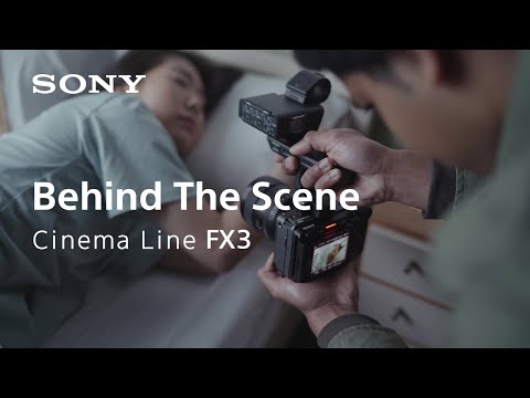 Behind the scene of sample footage | Cinema Line FX3 | Sony | α