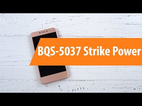 Распаковка смартфона BQS-5037 Strike Power / Unboxing BQS-5037 Strike Power Распаковка смартфона BQS-5037 Strike Power / Unboxing BQS-5037 Strike Power