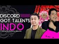 Discord Got Talent Indonesia ( Ft. Raditya Dika, Eno Bening, Ngepetsub )