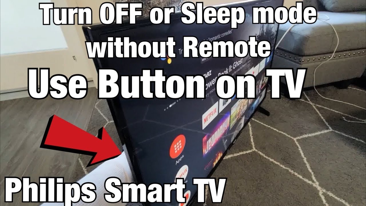 Philips Smart How to Off or Sleep without Remote (Power Button on TV) - YouTube