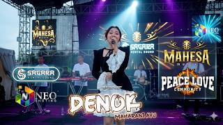 DENOK - MAHARANI AYU - MAHESA MUSIC - SAGARA SUPER SOUND - PEACE LOVE 2026