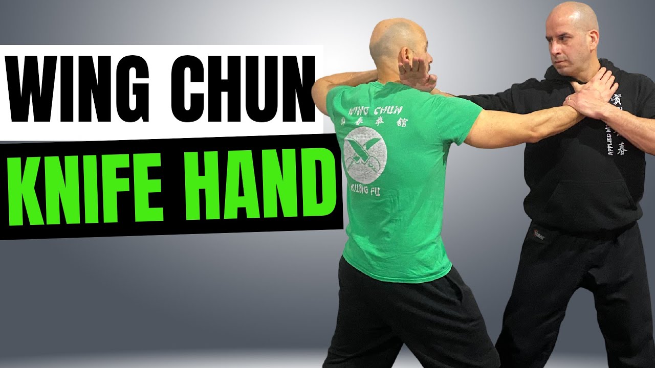Wing Chun Knife Hand!