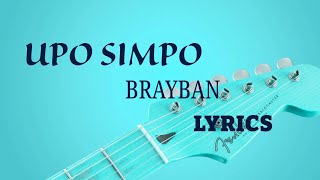 Brayban -Upo Simpo (LYRICS)