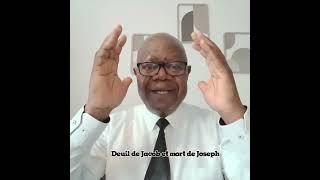 Deuil de Jacob et la mort de Joseph