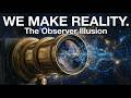Does Reality Exist When You're Not Looking? [Ep.1]