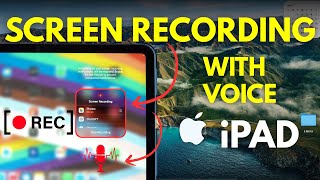 How to do Screen Recording in iPad? Screen Recording With Voice