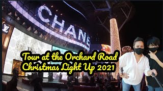 Christmas on A Great Street - Christmas Light-Up 2021| Singapore Orchard Road: A shopping paradise