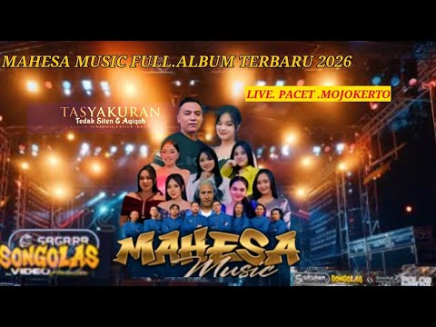 MAHESA MUSIC FULL.ALBUM  LIVE PACET MOJOKERTO// SAGARA AUDIO PRO