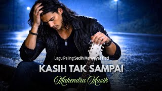 KASIH TAK SAMPAI - Lagu Sedih Slow Rock Malaysia 90an Paling Menyayat Hati Terbaru 2026
