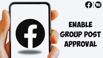 How To Turn On Facebook Group Post Approval