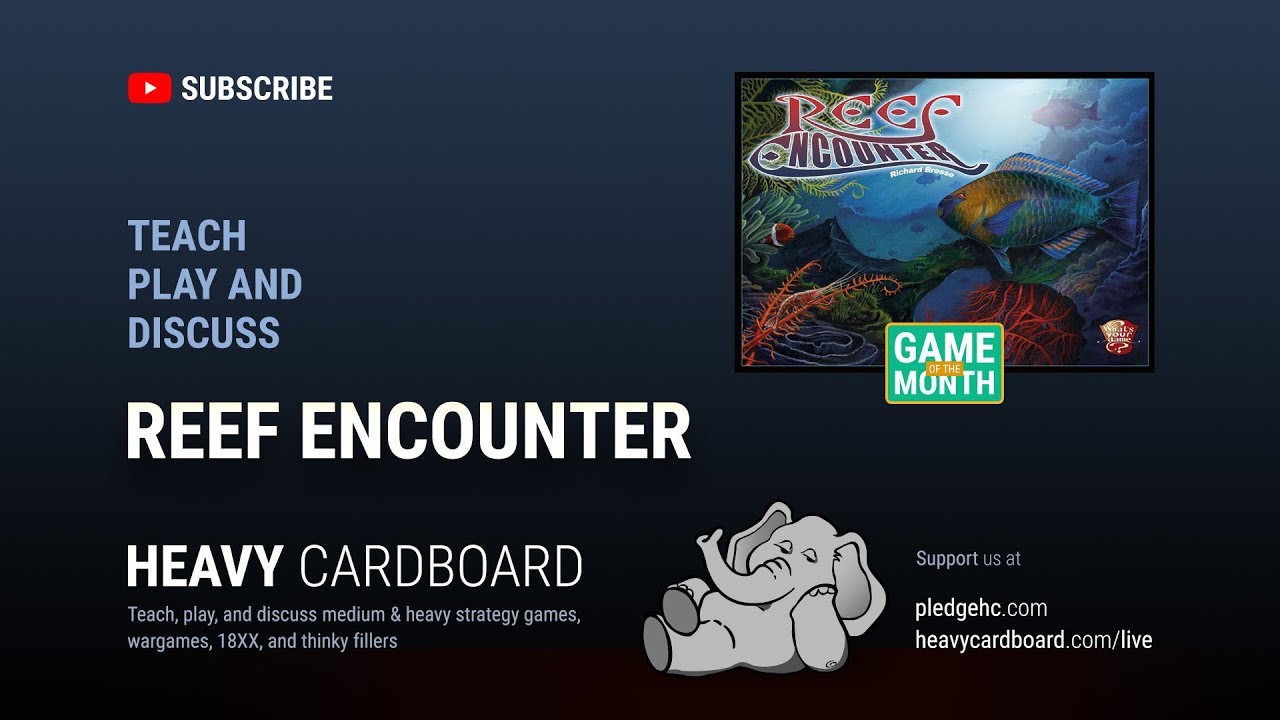 Reef Encounter 4p Teaching, Play-through, & Round table discussion by Heavy Cardboard