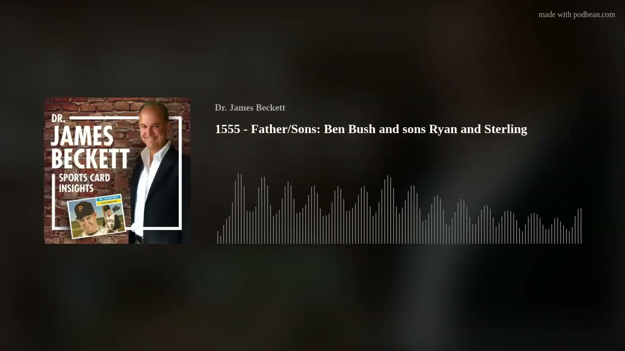 1555 - Father/Sons: Ben Bush and sons Ryan and Sterling
