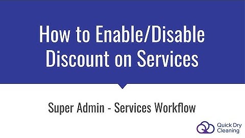 Super Admin: Services Workflow - How to Enable Disable Discount on Services