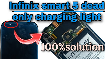 Infinix smart 5 dead solution || infinix smart 5 dead only charging light