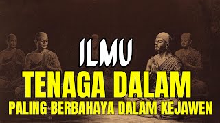 The Most Dangerous Internal Power Science in Javanese