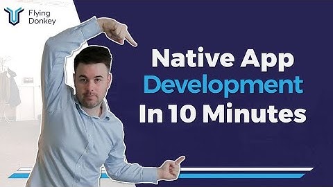 Native App Development: What is It?