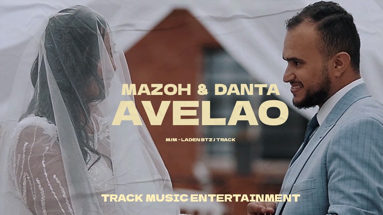 Mazoh & Danta - Avelao (TM Ent 2026)  CLIP