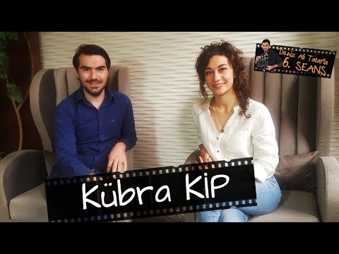 Kübra Kip ile sinema sohbeti | Babamın Kanatları | Deniz Ali Tatar'la 6.SEANS