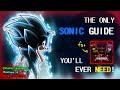 The Only Sonic Guide You'll Ever Need! - [ Dimensional Coalescence ]