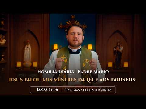 Daily Homily | Friday - 30th Week in Ordinary Time - (Lk 14:1-6)