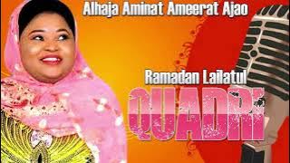 Alhaja Aminat Ameerat Ajao   Ramadan Lailatul Quadri   Islamic Song