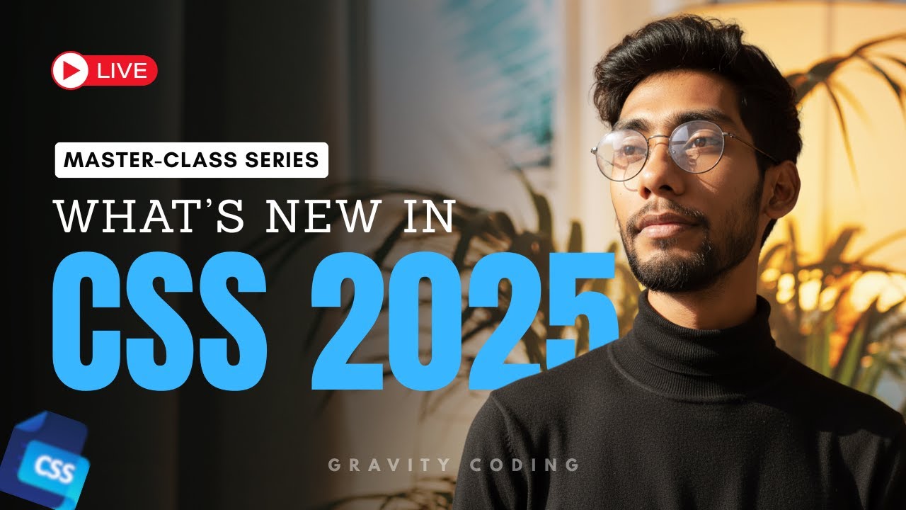 🚀 What's New in CSS 2025 | :has(), Container Queries & More | Gravity ...