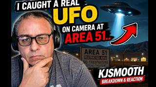 I Caught a REAL UFO at Area 51?! | Kjsmooth Video Breakdown & Reaction