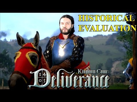 Kingdom Come: Deliverance Full Historical Analysis