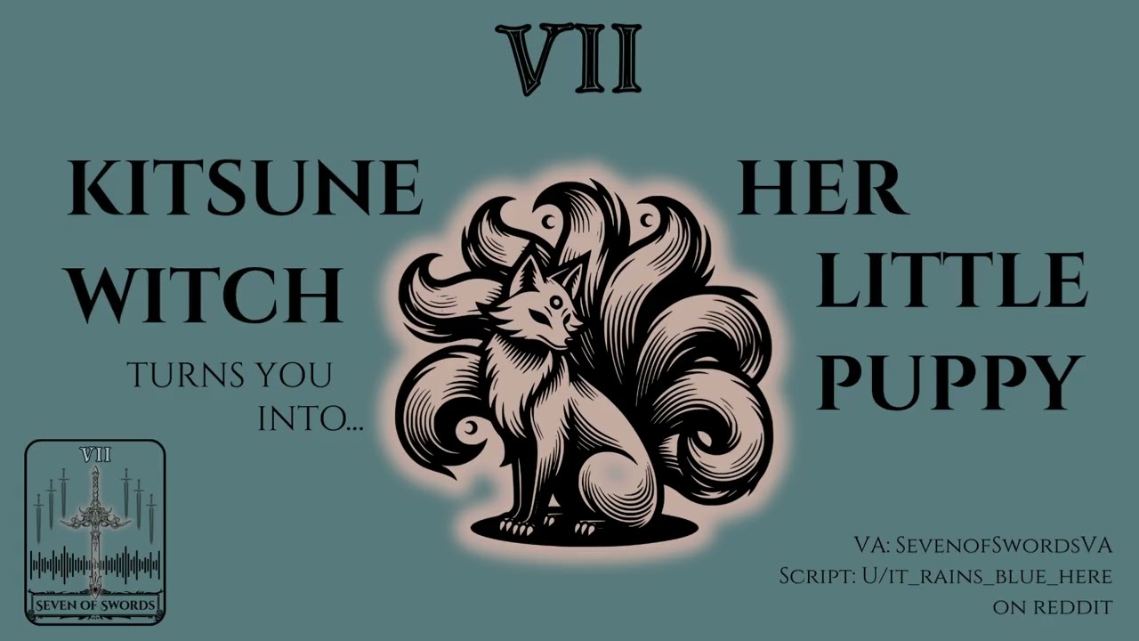Kitsune Witch Turns You into Her Little Puppy! [F4M] [Wholesome Degeneracy] [Gentle FDom]